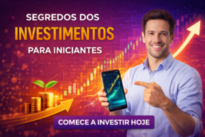 Leia mais sobre o artigo 💰🚀 Segredos dos Investimentos para Iniciantes: Como Sair das Dívidas, Organizar Suas Finanças e Começar a Investir do Zero